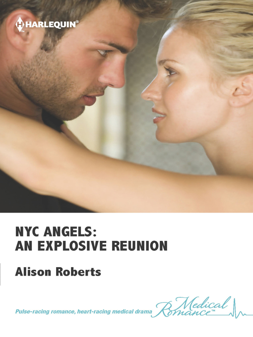 Title details for NYC Angels: An Explosive Reunion by Alison Roberts - Available